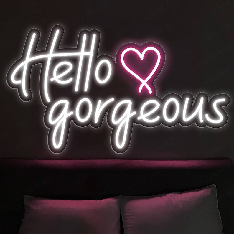 Neon Sign "Hello Gorgeous" Led Light